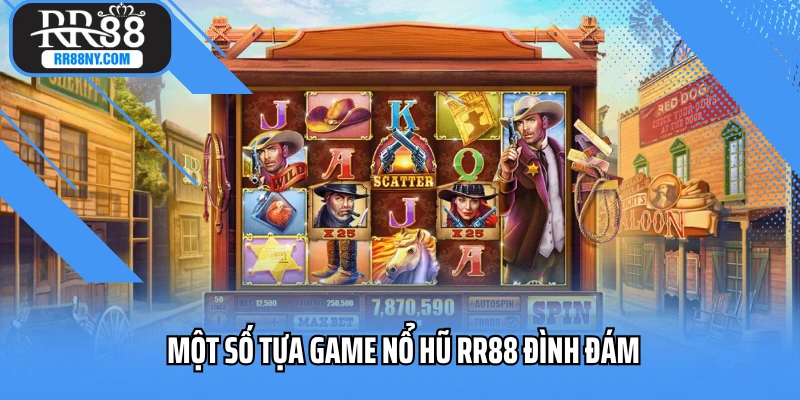 Một số tựa game nổ hũ RR88 đình đám